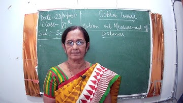 Class-6 science Ch-10 Motion & Measurement of Distance II Part 3 