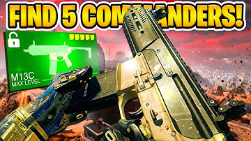 HOW TO FIND 5 COMMANDERS TO UNLOCK M13C!🔥 How To Unlock The NEW M13C in MW2!