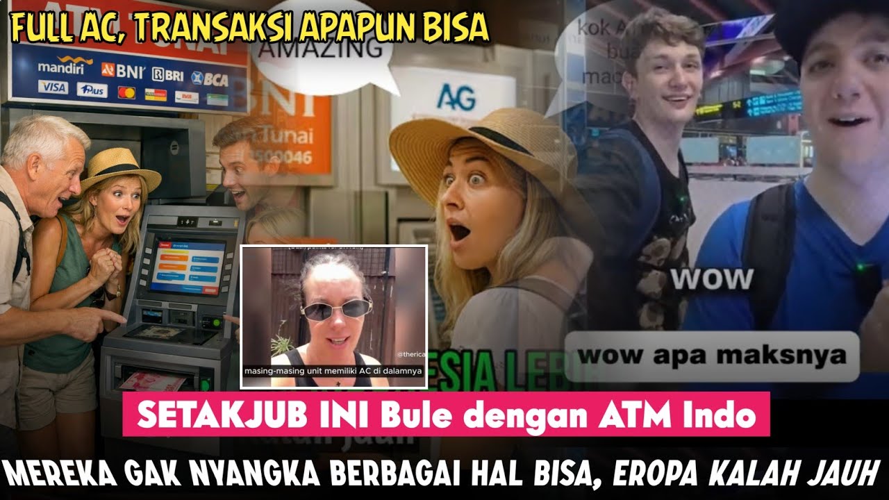BULE TAKJUB ATM INDO LEBIH CANGGIH DARIPADA EROPA🤔Pasti kalian gak nyangka HAL INI BIKIN BULE KAGUM