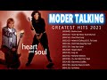 Morden Talking Greatest Hits Full Album 2021 - Best Songs Of Modern Talking Playlist 2021