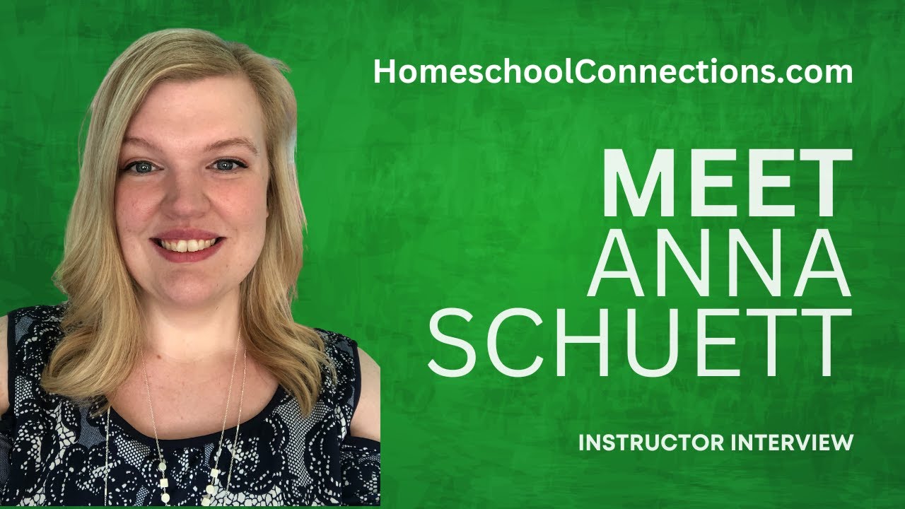 Meet Homeschool Connections Mentor/Grader Anna Schuett YouTube