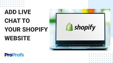 How to Add Live Chat to Your Shopify Store
