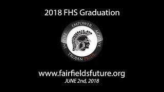 2018 FHS Graduation Ceremony