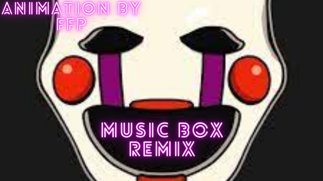 The Music Box Remix Animation remix by DELTA HEDRON MIXES YouTube