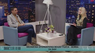 HRONIČNA OPSTRUKTIVNA BOLEST PLUĆA - DOKTOR 018 - 23.11.2023.