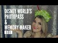 Disney World's PhotoPass & Memory Maker 101