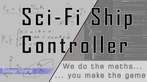 Sci-Fi Ship Controller Damage Tutorial