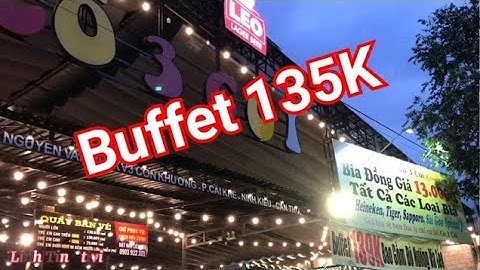 Buffet Cô 3 Còi | Cồn Khương Cần Thơ