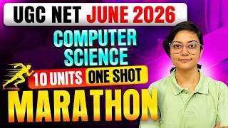 UGC NET June 2026 Computer Science Marathon | Complete 10 Units One Shot Revision | by Aditi Mam