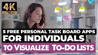 5 Free Personal Task Board Apps for Individuals to Visualize To Do List