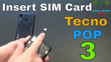 Tecno POP 3 Insert The SIM Card