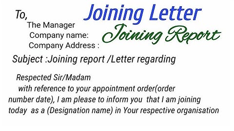 How to write joining letter | application for joining report /letter to any job