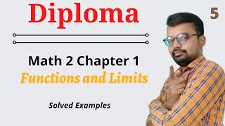 Diploma math 2 chapter 1 Functions and limits | Applied math msbte function and limits | lecture 5