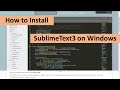 How to install Sublime Text 3 (64-bit) on Windows 10