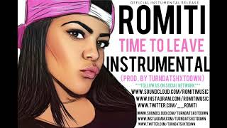 Toni Romiti- Time To Leave Instrumental