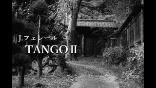 Tango Ⅱ op.19-1 J.フェレール