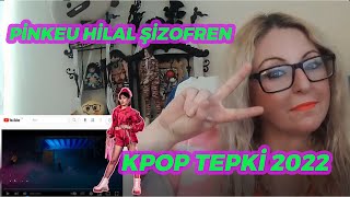 Kpop Tepki̇ 2022 Kpoptpop Pi̇nkeu Hi̇lal Şi̇zofren Tepki̇