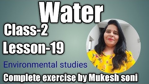 Class-2,lesson-19,Water, Environmental studies Mittsure complete exercise by Mukesh soni