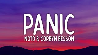 NOTD & Corbyn Besson - Panic (Lyrics) Net Worth