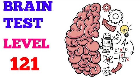 Brain test tricky puzzles level 121 solution or walkthrough