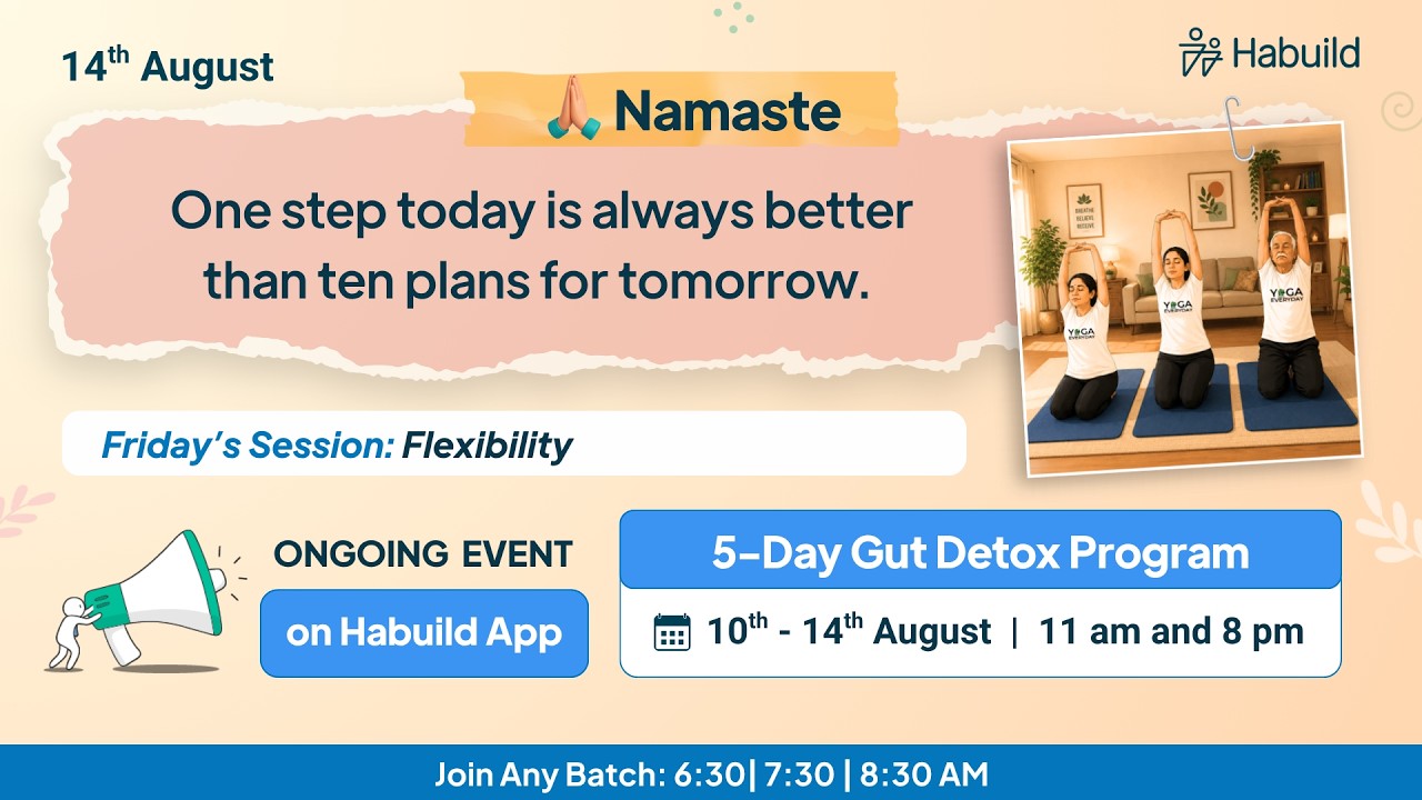 14th  August | Flexibility | Friday - M