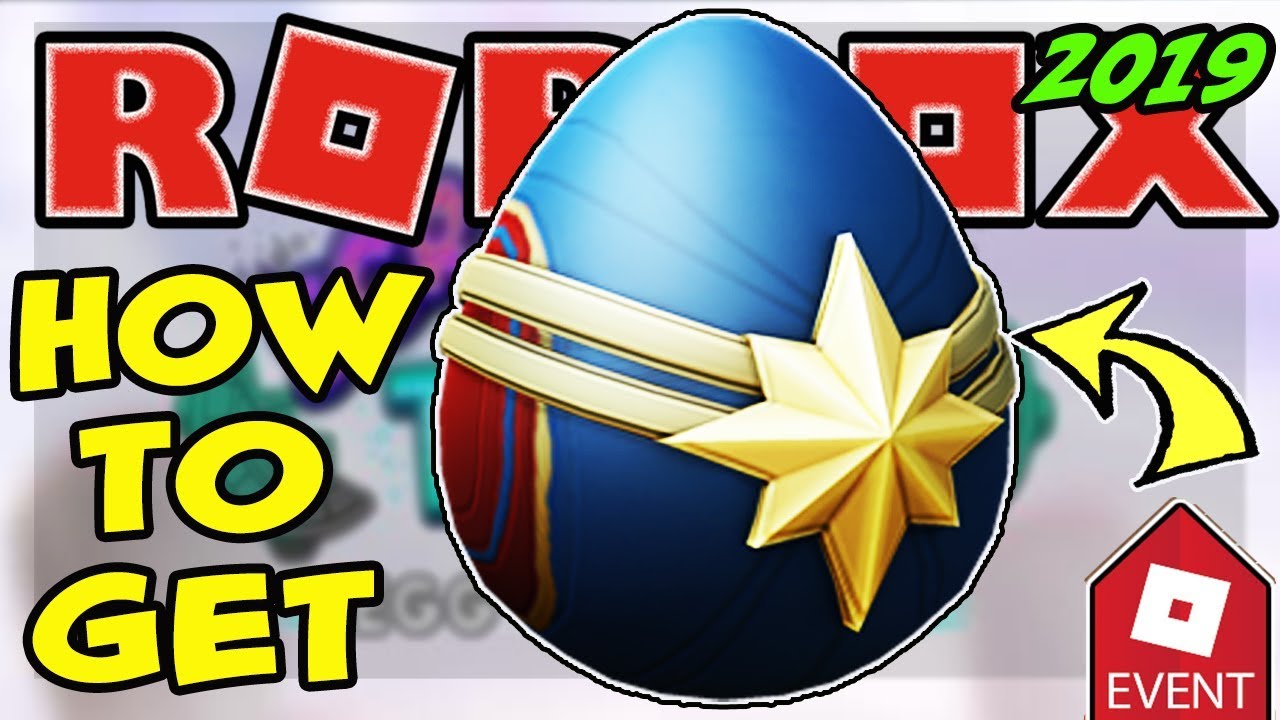 Event How To Get The Captain Marvel Egg Roblox Egg Hunt 2019