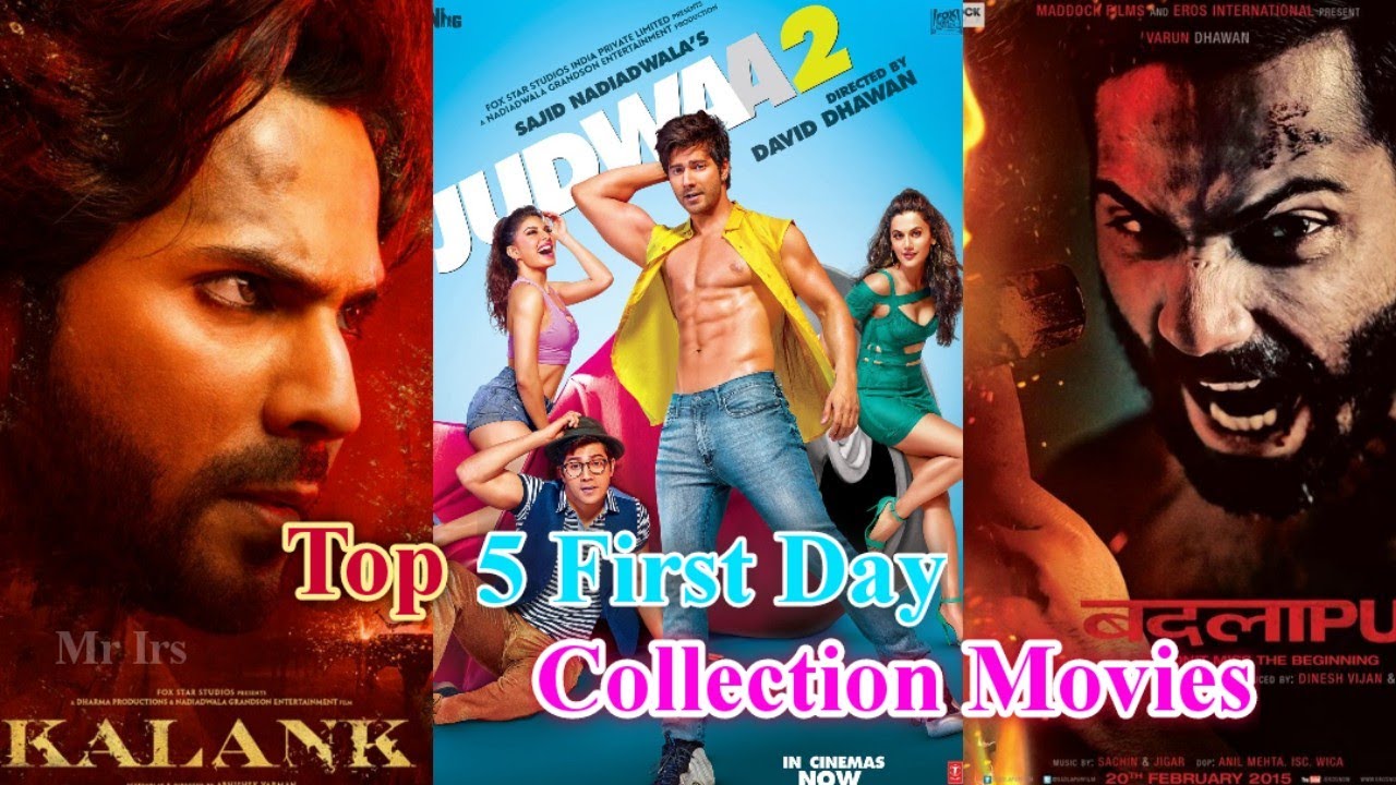Varun Dhawan Top 5 First Day Highest Collection Movies All Time Mr Varun Dhawan Top 5 First Day Highest Collection Movies All Time Mr