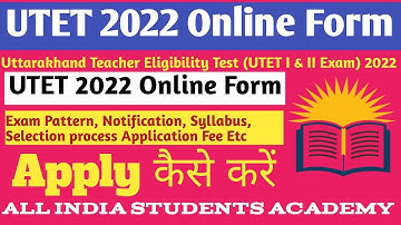 UTET EXAM PATTERN, SYLLABUS, NOTIFICATION, SELECTION PROCESS, APPLICATION FEES || HOW TO APPLY LINK