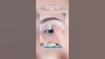 Hướng dẫn make up mắt tone xanh ấn tượng #makeuptutorial  #evatrinhmakeup