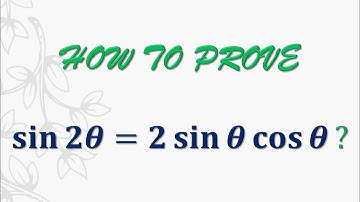 sin2𝜃 = 2sin⁡𝜃cos⁡𝜃 (1 of 4)
