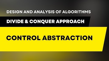 Control Abstraction for Divide and Conquer - Design & Analysis of Algorithms #daa #algorithm