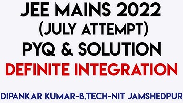 Definite Integration Jee mains 2022 Questions|Jee Mains Definite Integration Previous year Question.