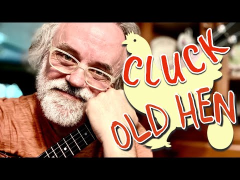 Cluck Old Hen in Double C Tuning