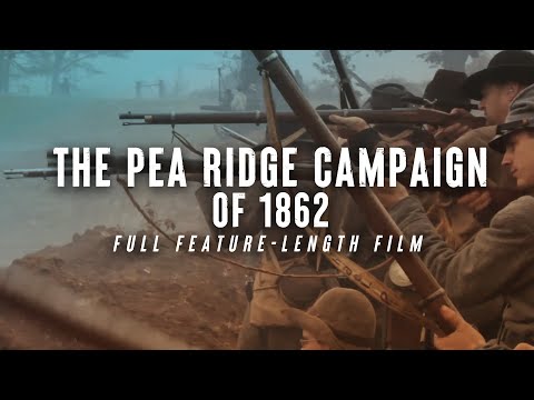 The Pea Ridge Campaign of 1862