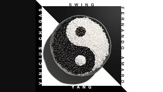 Vinicius Chagas e Fernando Amaro - Swing Yang [2022] (Álbum Completo)