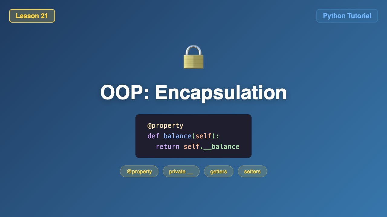 Private Attributes, @property & Setters Explained - Python OOP ...