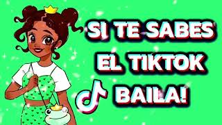 Si Te Sabes El Tiktok Baila 2023 De Todo Un Poco