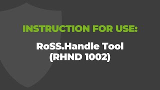 RoSS Handle (RHND 1002): How to use it?