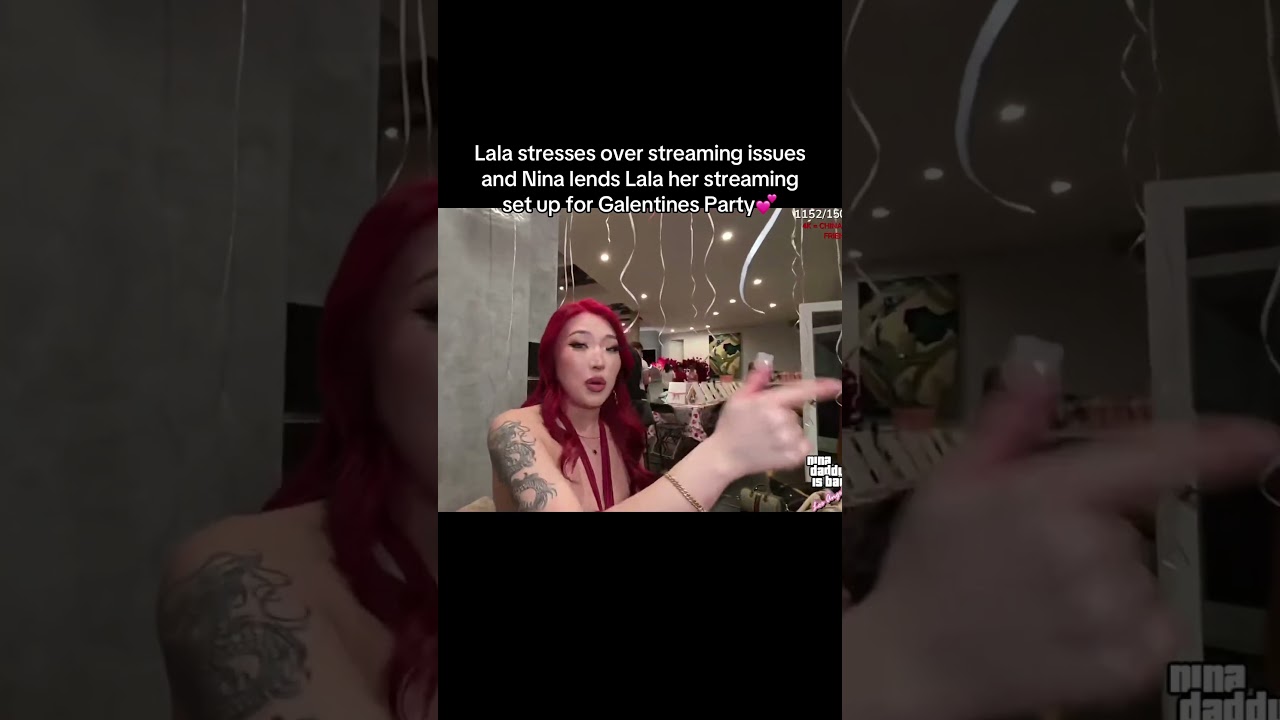 Lala streses over streaming issues & Nina lends Lala ❤                     