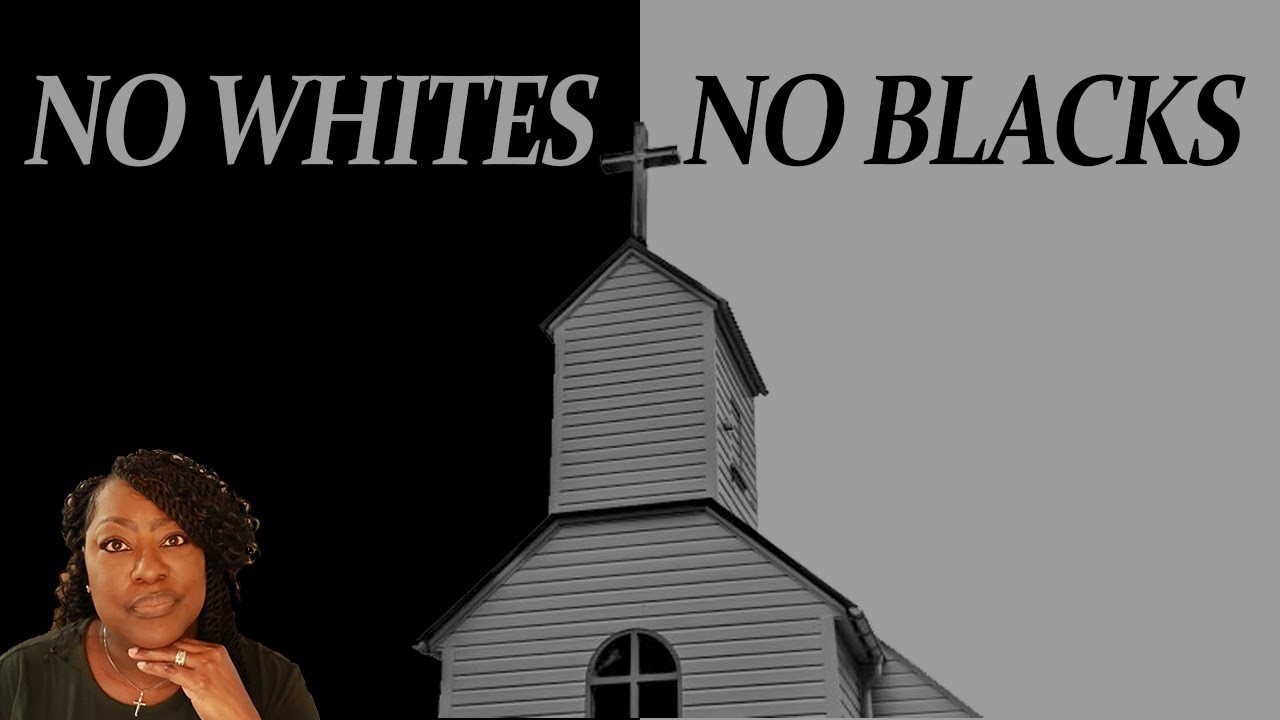 "RACISM" IN THE CHURCH... 