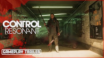 CONTROL: RESONANT | Something Is Awakening in the Control Universe! – Official Trailer