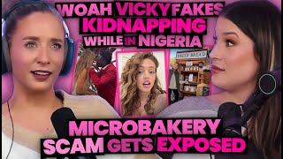 Woah Vicky FAKES Her Own Kidnapping While in Nigeria + Microbakery Scam Gets EXPOSED (209)