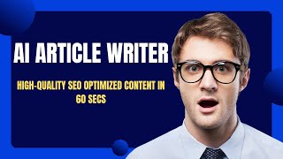 AI Article Writer Review - Best AI Article Writer Tool For Unique SEO Optimized Content