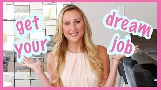 How To Get Your Dream Job | Creative Industry Tips