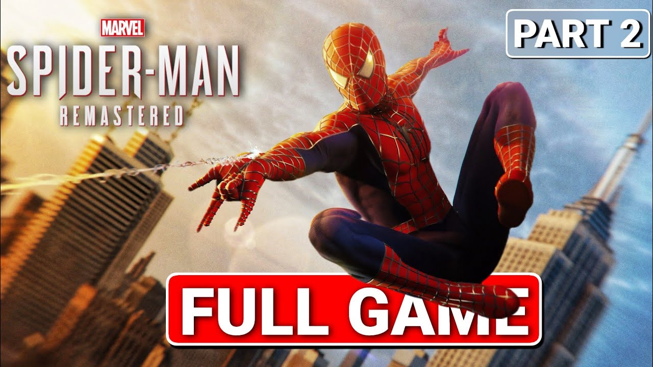 Spider-Man Remastered Walkthrough Part 2 Pc - No Commentary