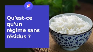 Qu’est-ce qu’un régime sans résidus ? - Coaching Nutrition