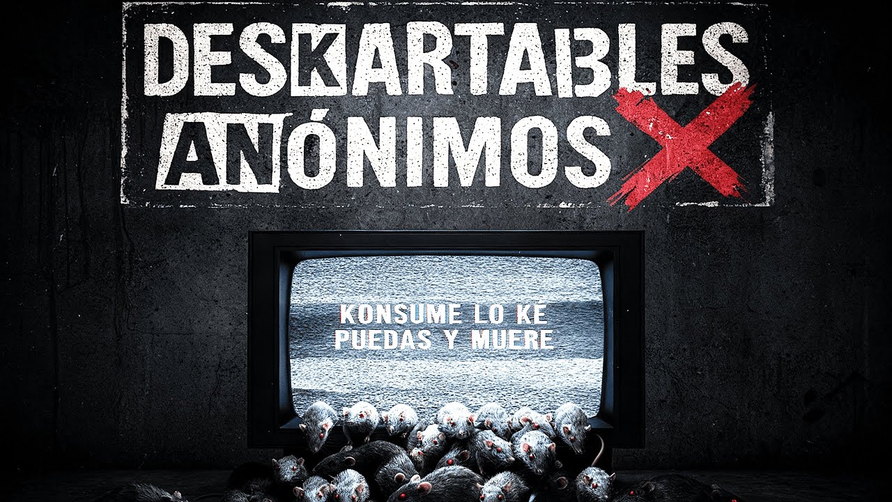 KONSUME LO KE PUEDAS Y MU3R3 –  Deskartables Anónimos