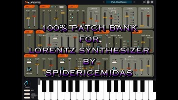100% FREE New Patch Bank for Lorentz by Spidericemidas - Let’s Play - iPad Live Demo