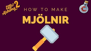 How to make Mjölnir in Little Alchemy 2?