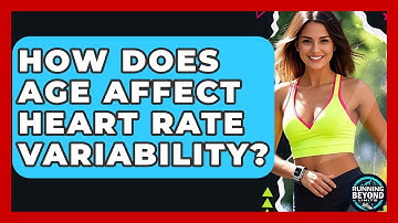 How Does Age Affect Heart Rate Variability? - Running Beyond Limits